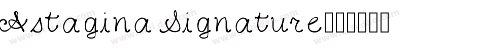 Astagina Signature字体转换